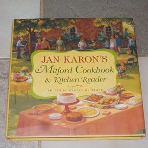 Jan Karon's Mitford Cookbook & Kitchen Reader